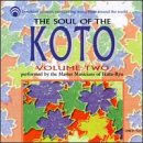 Soul of the Koto - Vol 2, The