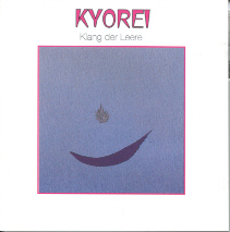 Kyorei - Klang der Leere