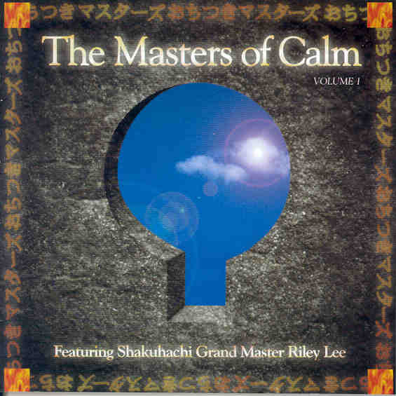 Masters of Calm, The - Volume 1