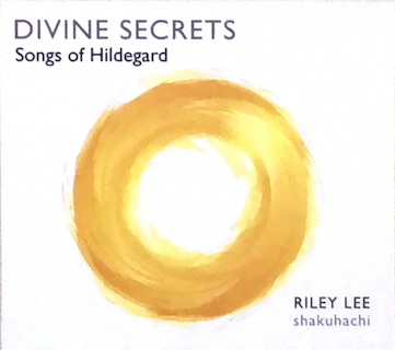 Songs of Hildegard : Divine Secrets