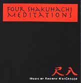 Four Shakuhachi Meditations