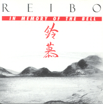 Reibo - In memory of the bell