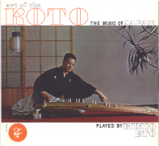 Art of the Koto - The music of Japan Played by Kimio Eto