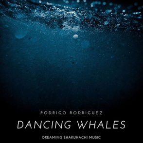 Dancing Whales (Dreaming Shakuhachi Music)