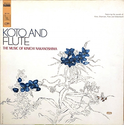 Koto and Flute: The Music of Kinichi Nakanoshima