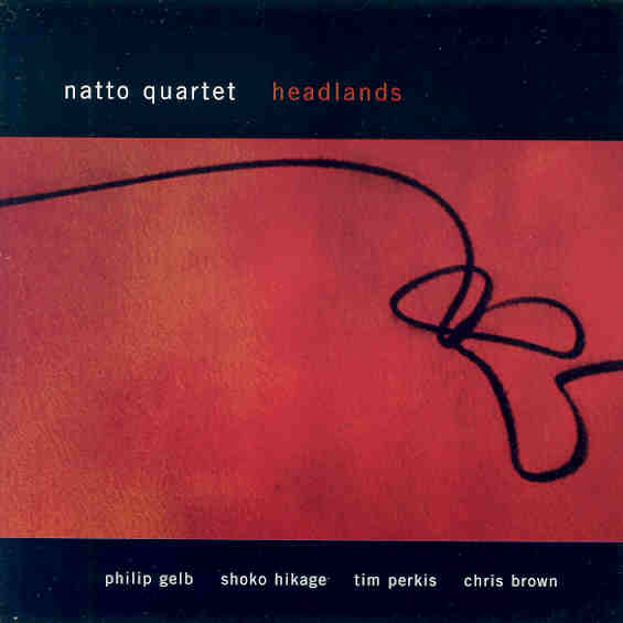 Natto Quartet - Headlands